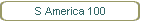 S America 100